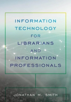Bertrand.pt - Information Technology For Librarians And Information Professionals
