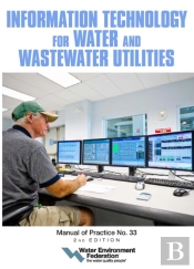 Information Technology For Water And Wastewater Utilities Volume 2