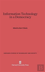 Information Technology In A Democracy