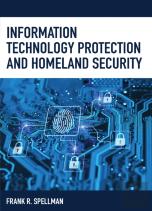 Information Technology Protection And Homeland Security