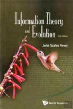 Bertrand.pt - Information Theory And Evolution (2nd Edition)