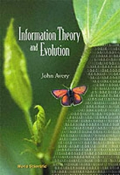 Information Theory And Evolution