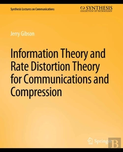 Bertrand.pt - Information Theory And Rate Distortion Theory For Communications And Compression