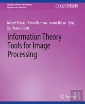 Information Theory Tools For Image Processing