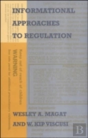 Informational Approaches To Regulation