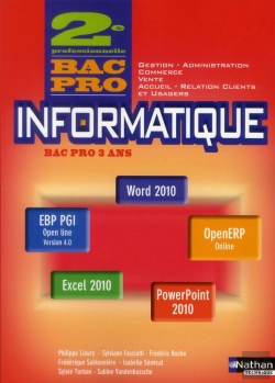Bertrand.pt - Informatique 2e Bac Pro Gestion-Administration-Commerce-Vente-Accueil-Rel Cli Office 2010 Eleve 2012