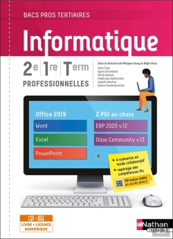 Bertrand.pt - Informatique 2nde 1re Terminale Bac Pro : Livre + Licence Élève (Édition 2021)