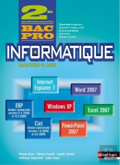 Informatique ; 2nde Bac Pro ; Livre De L'Élève (Édition 2009)