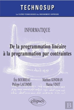 Bertrand.pt - Informatique ; De La Programmation Linéaire À La Programmation Par Contraintes