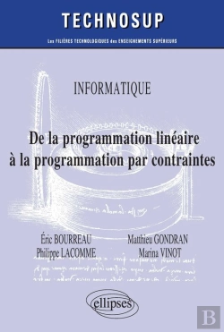Bertrand.pt - Informatique - De La Programmation Linéaire À La Programmation Par Contraintes - Niveau C
