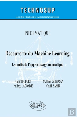 Bertrand.pt - Informatique ; Découverte Du Machine Learning ; Les Outils De L'Apprentissage Automatique