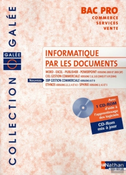 Bertrand.pt - Informatique Doc ; Bpro Com/Sce/Vte ; Livre De L'Eleve (Edition 2006)