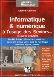 Informatique & Numerique Pour Les Seniors
