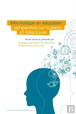 Bertrand.pt - Informatique En Éducation : Perspectives Curriculaires Et Didactiques