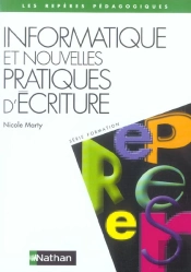 Informatique Et Nouvelles Pratiques D'Ecriture