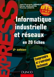 Informatique Industrielle Et Réseaux ; En 20 Fiches (2e Édition)