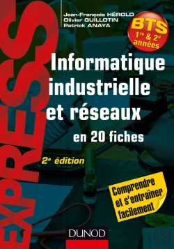 Bertrand.pt - Informatique Industrielle Et Réseaux ; En 20 Fiches (2e Édition)