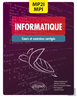 Bertrand.pt - Informatique : Mpi2/Mpi ; Cpge 1re Et 2e Années ; Cours Et Exercices Corrigés