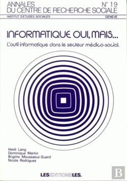 Bertrand.pt - Informatique Oui, Mais... L'Outil Informatique Dans Le Secteur Médico-Social