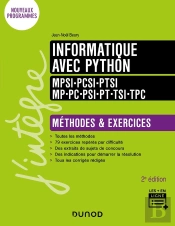Informatique ; Prépas Scientifiques ; Méthodes Et Exercices (2e Édition)