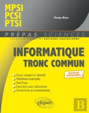 Informatique Tronc Commun ; Cpge Scientifiques 1re Année ; Nouveaux Programmes