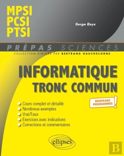 Bertrand.pt - Informatique Tronc Commun ; Cpge Scientifiques 1re Année ; Nouveaux Programmes