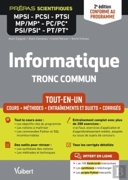 Bertrand.pt - Informatique. Tronc Commun Mpsi-Pcsi-Ptsi-Mp/Mp*-Pc/Pc*-Psi/Psi*-Pt/Pt* - Tout-En-Un - Conforme À La Nouvelle Réforme : Cours - Synthèse - Méthodes Détaillées - Exercices Et Sujets Corrigés