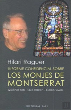 Bertrand.pt - Informe Confidencial Sobre Los Monjes De Montserrat