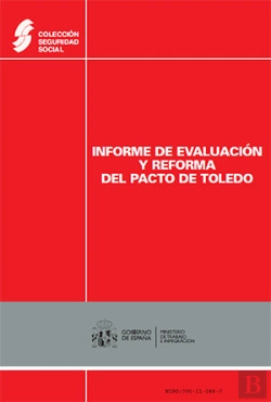 Bertrand.pt - Informe De Evaluación Y Reforma Del Pacto De Toledo