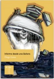 Informe Desde Una Bañera