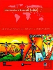 Informe Sobre El Desarrollo Mundial 2007