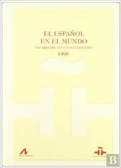 Bertrand.pt - Informe Sobre El Español En El Mundo