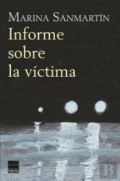 Informe Sobre La Víctima