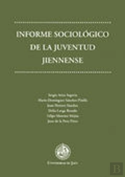 Bertrand.pt - Informe Sociológico De La Juventud Jiennense