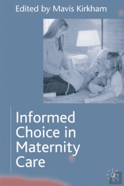 Bertrand.pt - Informed Choice In Maternity Care