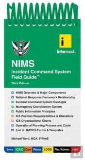 Informed'S Nims Incident Command System Field Guide