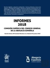 Informes 2018. Comisión Jurídica. Consejo General De La Abogacía Española