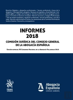 Bertrand.pt - Informes 2018. Comisión Jurídica. Consejo General De La Abogacía Española