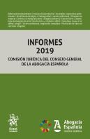 Informes 2019 Comision Juridica Del Consejo General De La Ab