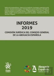 Informes 2019 Comision Juridica Del Consejo General De La Ab