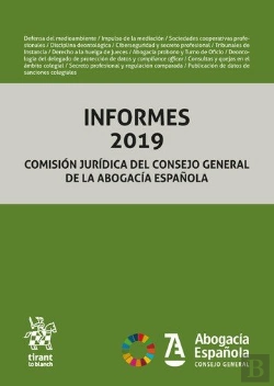 Bertrand.pt - Informes 2019 Comision Juridica Del Consejo General De La Ab
