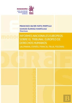Bertrand.pt - Informes Nacionales Europeos Sobre El Tribunal Europeo De Derechos Humanos