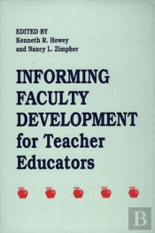 Informing Faculty Development For Teacher Educators