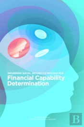 Informing Social Security'S Process For Financial Capability Determination