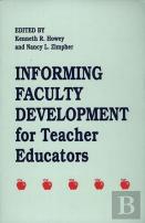 Informing The Faculty Development Of Teacher Educators