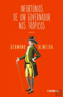 Bertrand.pt - Infortúnios de um Governador nos Trópicos