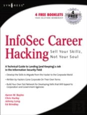 Infosec Career Hacking: Sell Your Skillz, Not Your Soul