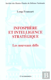 Infosphere Et Intelligence Strategique