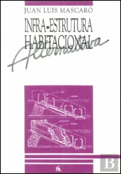 Infra-Estrutura Habitacional Alternativa