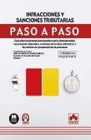 Infracciones Y Sanciones Tributarias. Paso A Paso 2024.